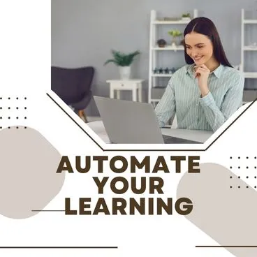 Automate learning